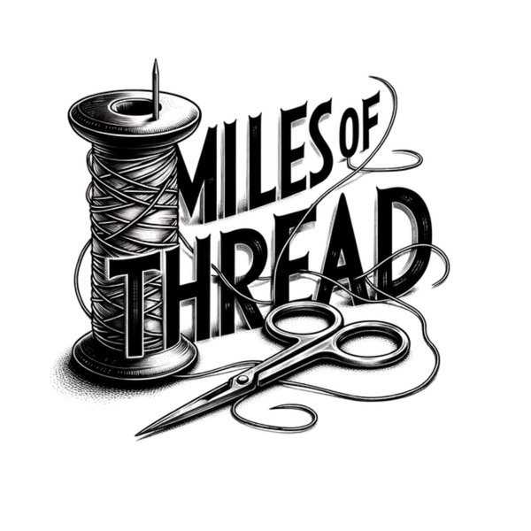 Miles of Thread